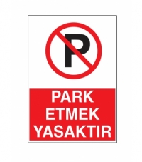 25x35 Park Etmek Yasaktır